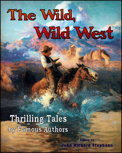 The Wild, Wild West, Fern Canyon Press, Maui, HI,
              2015, ebook.